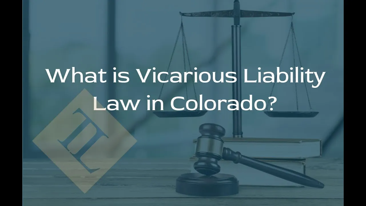 Video: What is Vicarious Liability Law in Colorado? | Tenge Law 